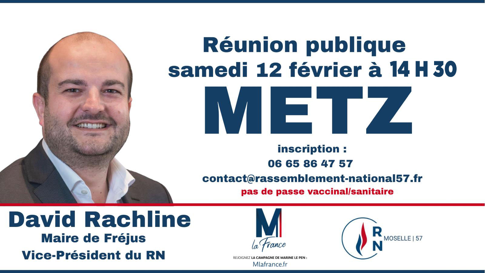 Réunion Publique du 12 février 2022 à Metz avec David Rachline